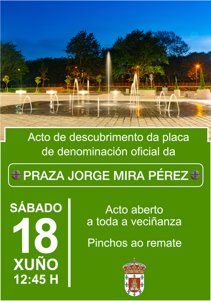 Acto descubrimento placa praza jorge mira perez baio