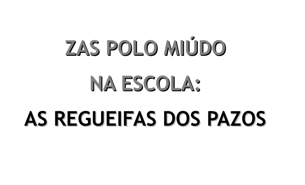 As regueifas nos pazos