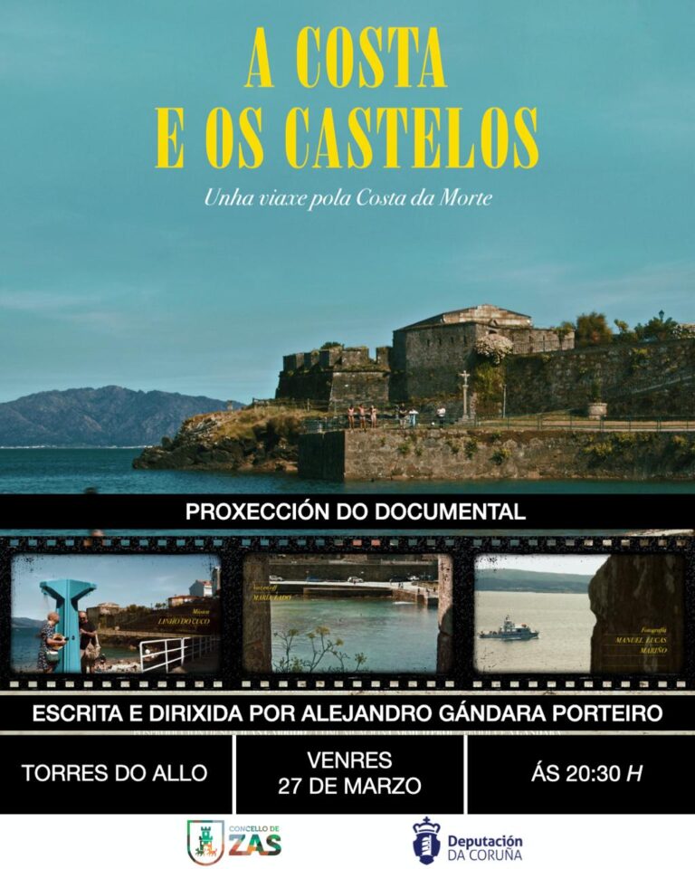 CARTEL ZAS O Concello de Zas acolle a proxección do documental ‘A Costa e os castelos’ este venres