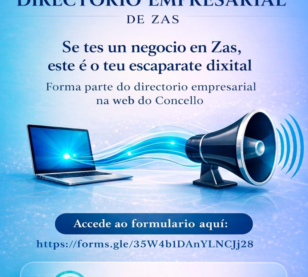 CARTEL ZAS O Concello de Zas impulsa un Directorio Empresarial para dar visibilidade aos negocios locais na nova web municipal
