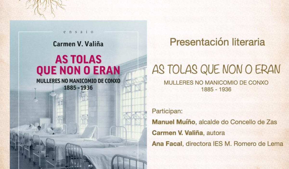 CARTEL ZAS Zas acolle este sábado a presentación do libro ‘As tolas que non o eran’ dentro do seu ciclo ‘Mulleres e Territorio’